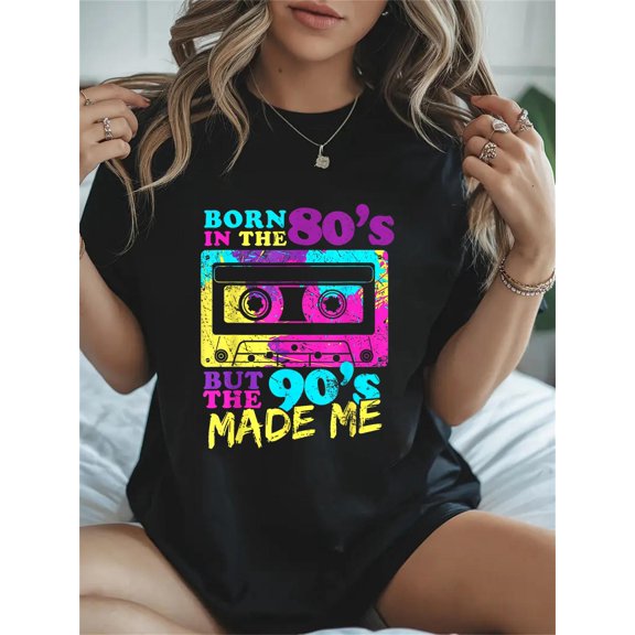 Cotton Vintage Cassette Born in The 80s But 90s Made Me I Love 80s Casual Graphic Tee Lightweight Daily Wear T-Shirt