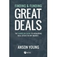 thumbnail image 1 of Pre-Owned Finding and Funding Great Deals: The Hands-On Guide to Acquiring Real Estate in Any Market (Paperback) 0990711773 9780990711773, 1 of 2