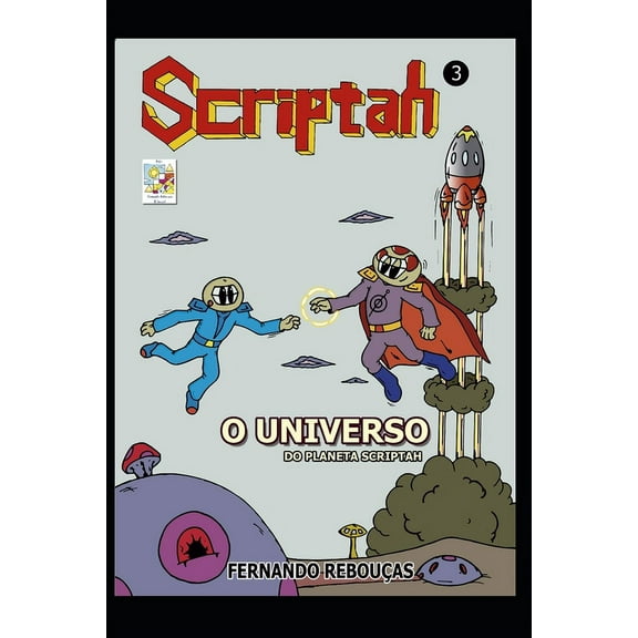 Scriptah: O Universo do Planeta Scriptah 03 (Paperback)