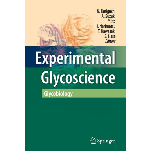 Experimental Glycoscience: Glycobiology, (Paperback)