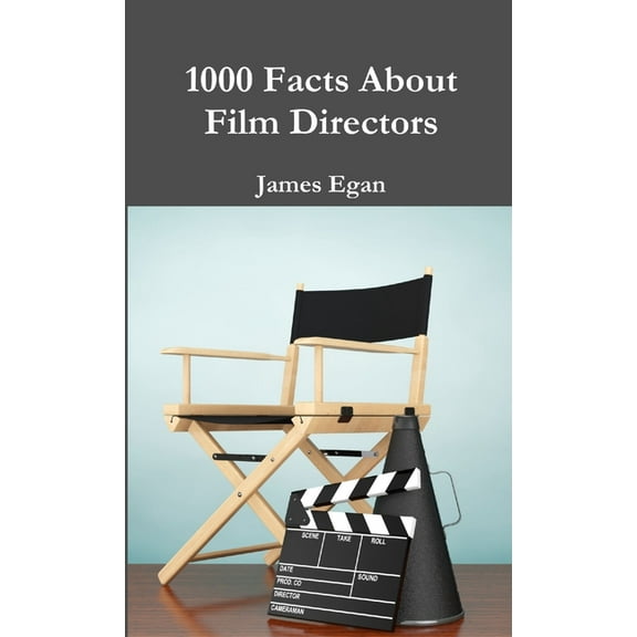 1000 Facts About Film Directors, (Paperback)