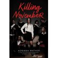 thumbnail image 3 of Killing November (Killing November, Bk. 1), 3 of 3