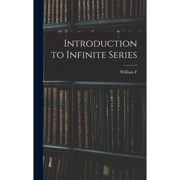 Introduction to Infinite Series (Hardcover)