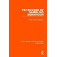 thumbnail image 2 of Paradoxes du Comportement des Jeux (Éditions Bibliothèque Routledge: Addictions), 2 of 2