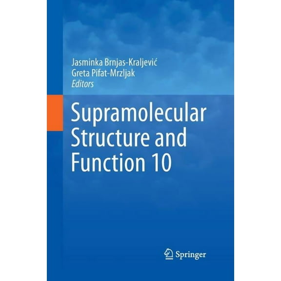 Supramolecular Structure and Function 10, (Paperback)