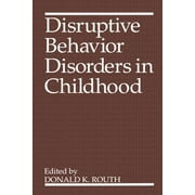 Disruptive Behavior Disorders in Childhood (Paperback)