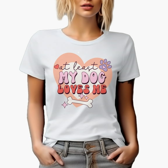 At Least My Dog Loves Me, Retro Anti Valentine's Day Art Merch Gift, White T-Shirt, Small