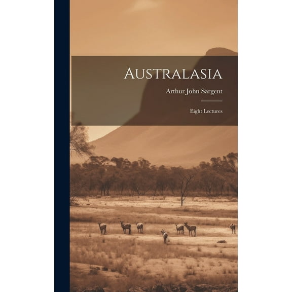 Australasia : Eight Lectures (Hardcover)