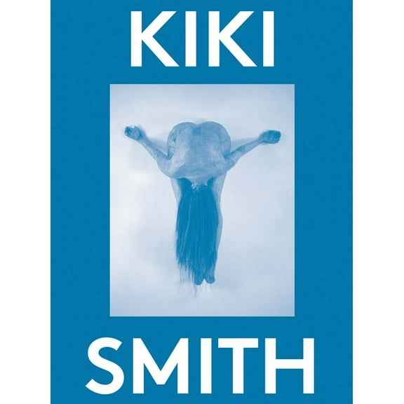 Kiki Smith: 2000 Words, (Paperback)