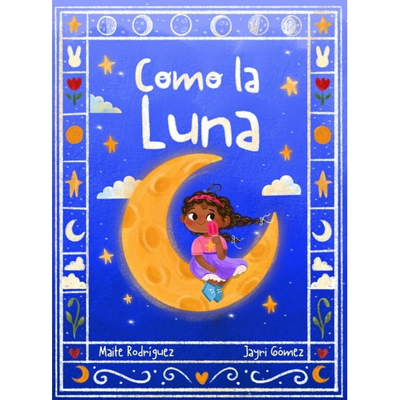 Como la Luna, (Hardcover)