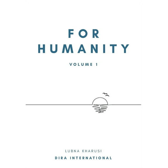 For Humanity: Volume 1, (Hardcover)