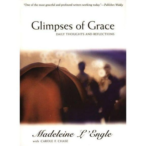Glimpses of Grace, (Paperback)
