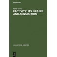 thumbnail image 3 of Factivity: Its Nature and Acquisition (Linguistische Arbeiten), 3 of 3