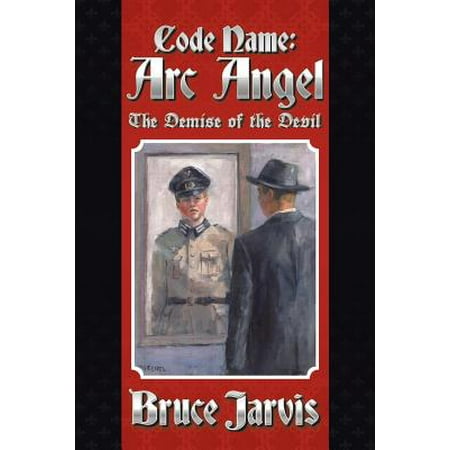 Code Name ARC Angel : The Demise of the Devil