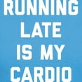 thumbnail image 3 of CafePress - Running Late Is My Cardio Women's Dark T Shirt - Women's Traditional Fit Dark T-Shirt, 3 of 4