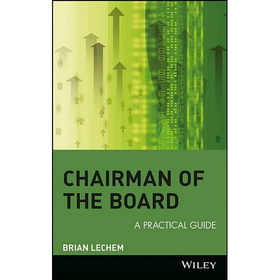 Chairman of the Board: A Practical Guide, (Hardcover)