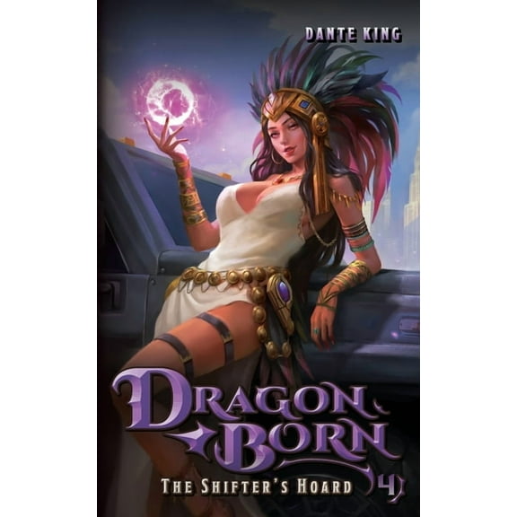 Dragon Born Dragon Born 4: The Shifter's Hoard, Book 4, (Paperback)