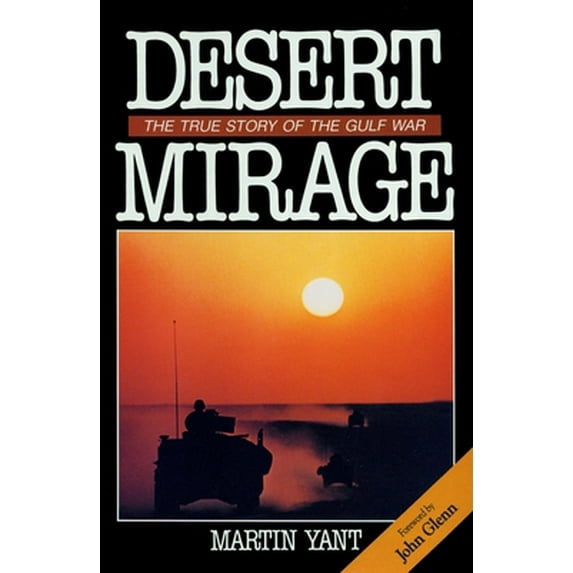 Pre-Owned Desert Mirage (Hardcover) 0879756780 9780879756789