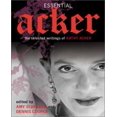 thumbnail image 1 of Essential Acker: les Écrits Sélectionnés de Kathy Acker, 1 of 1