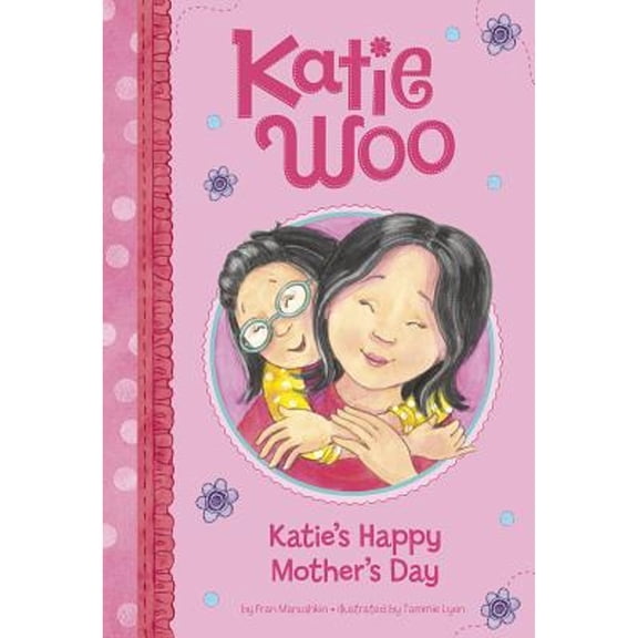 Pre-Owned Katie's Happy Mother's Day (Paperback) 1479561819 9781479561810