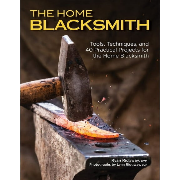 The Home Blacksmith (Paperback)