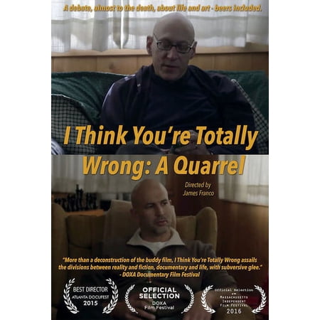 I Think You Are Totally Wrong: A Quarrel [DIGITAL VIDEO DISC]