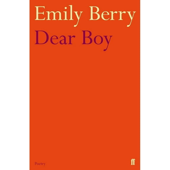 Faber Poetry Dear Boy, (Paperback)