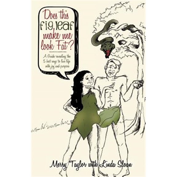 Pre-Owned Does This Fig Leaf Make Me Look Fat? (Paperback) 1619044110 9781619044111