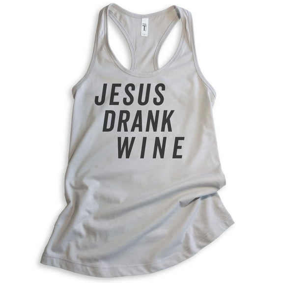 Jesus Drank Wine Tank Top, Ladies Racerback Tank Top, Religious Tank, Christian Tank, Wine Tank, Silver Gray, Large
