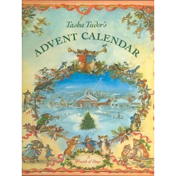 Pre-Owned Tasha Tudor's Advent Calendar: A Wreath of Days (Hardcover) 0399214712 9780399214714