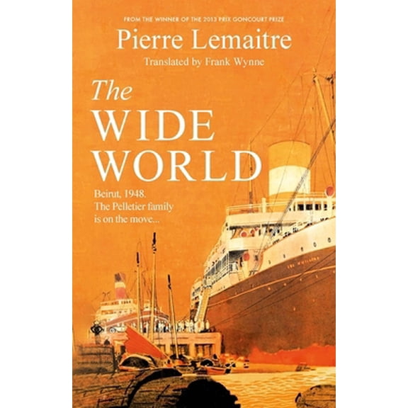 Pre-Owned Tinder Press The Wide World An epic novel of family fortune, twisted secrets and love - the first volume in THE GLORIOUS YEARS series. (Paperback) 147229212X 9781472292124
