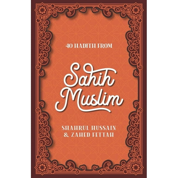 40 Hadith from Sahih Muslim (Paperback)