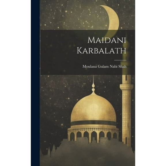 Maidani Karbalath (Hardcover)