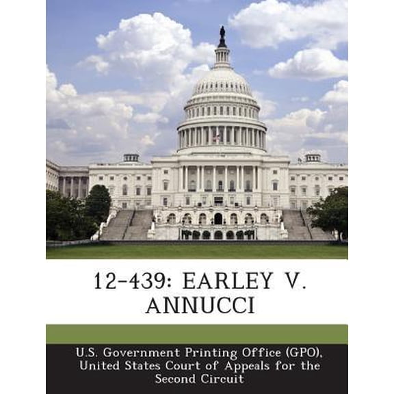 12-439: Earley V. Annucci Paperback