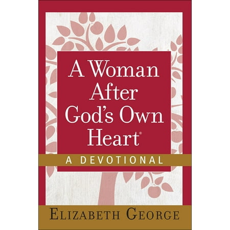 A Woman After God's Own Heart(r)--A Devotional (Best Devotionals For 20 Somethings)