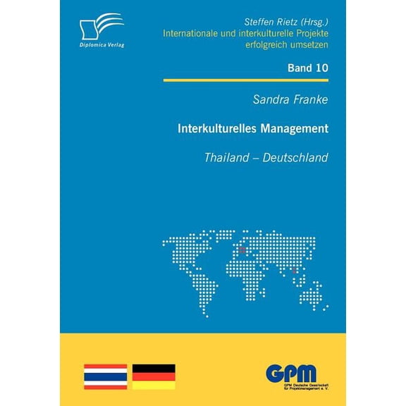 Interkulturelles Management: Thailand - Deutschland