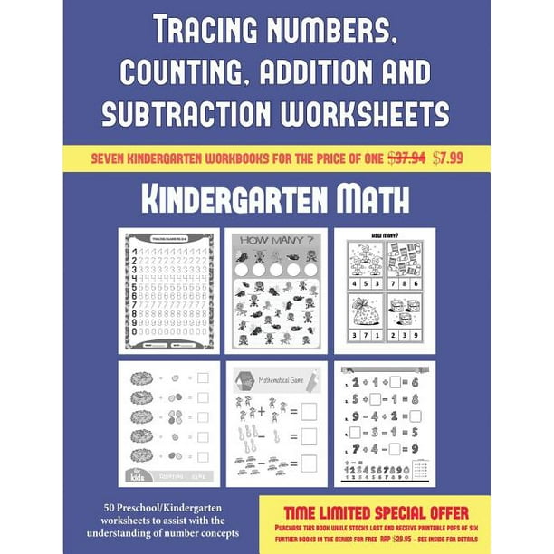 kindergarten math kindergarten math tracing numbers counting addition and subtraction 50 preschool kindergarten worksheets to assist with the understanding of number concepts series 3 paperback walmart com