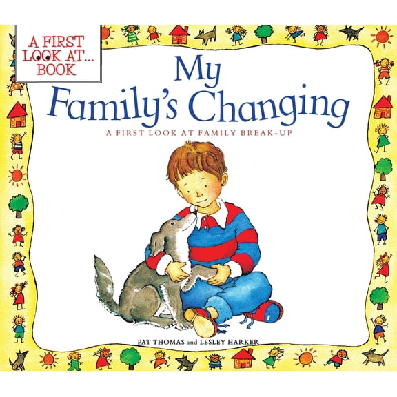 Pre-Owned My Family's Changing: Helping Kids Understand Divorce and Family Change, 9780764109959, 0764109952, Paperback,