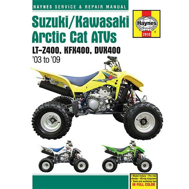 Haynes Repair (Hardcover): Suzuki/Kawasaki Cat Atvs 2003 to 2009 : Lt-Z400, Kfx400, Dvx400 - Walmart.com