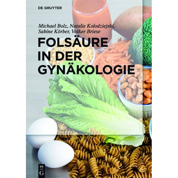 Folsäure in Der Gynäkologie, (Hardcover)