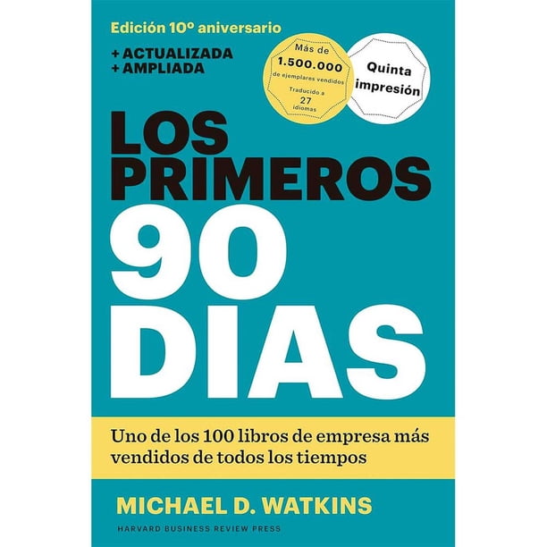 Libro Los Primeros 90 Dias Tapa Blanda, Autor Michael D. Watkins, Editorial Reverte