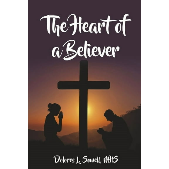 The Heart of a Believer, (Paperback)