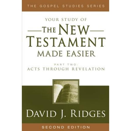 The New Testament Made Easier Part 2 : Acts Through (The Very Best Of Testament)