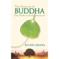 thumbnail image 1 of Pre-Owned The Essence of Buddha: The Path to Enlightenment (Hardcover) 0316859354 9780316859356, 1 of 1