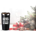 thumbnail image 4 of A Truly Great Doctor is Hard to Find 20 OZ Tumbler.Thank You Appreciation Doctor Gifts.Birthday,Christmas,Medical Graduation Gifts for Men Women.Dentist,Doctor,Physician Travel Mug(Black), 4 of 6