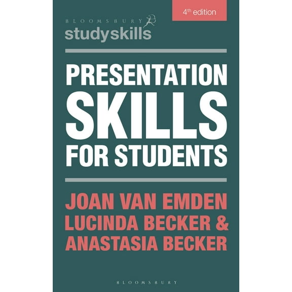 Bloomsbury Study Skills Presentation Skills for Students, (Paperback)