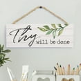thumbnail image 2 of Thy Will Be Done Whitewash 10 x 3.5 Inch Pine Wood Slat Hanging Wall Sign, 2 of 3