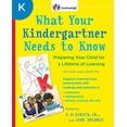 thumbnail image 2 of Core Knowledge What Your Kindergartner Needs to Know: Preparing Your Child for a Lifetime of Learning, (Paperback), 2 of 3