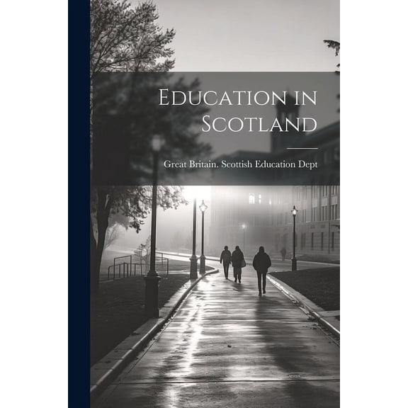 Education in Scotland, (Paperback)
