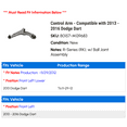 thumbnail image 2 of Control Arm - Compatible with 2013 - 2016 Dodge Dart 2014 2015, 2 of 2